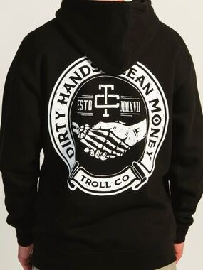 Troll Co. Hoodie - Dirty Hands Clean Money Back Print